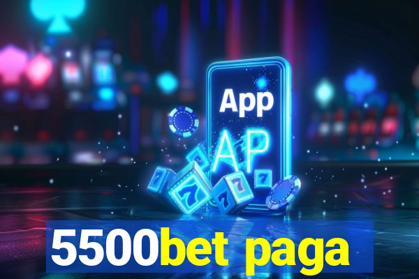 5500bet paga